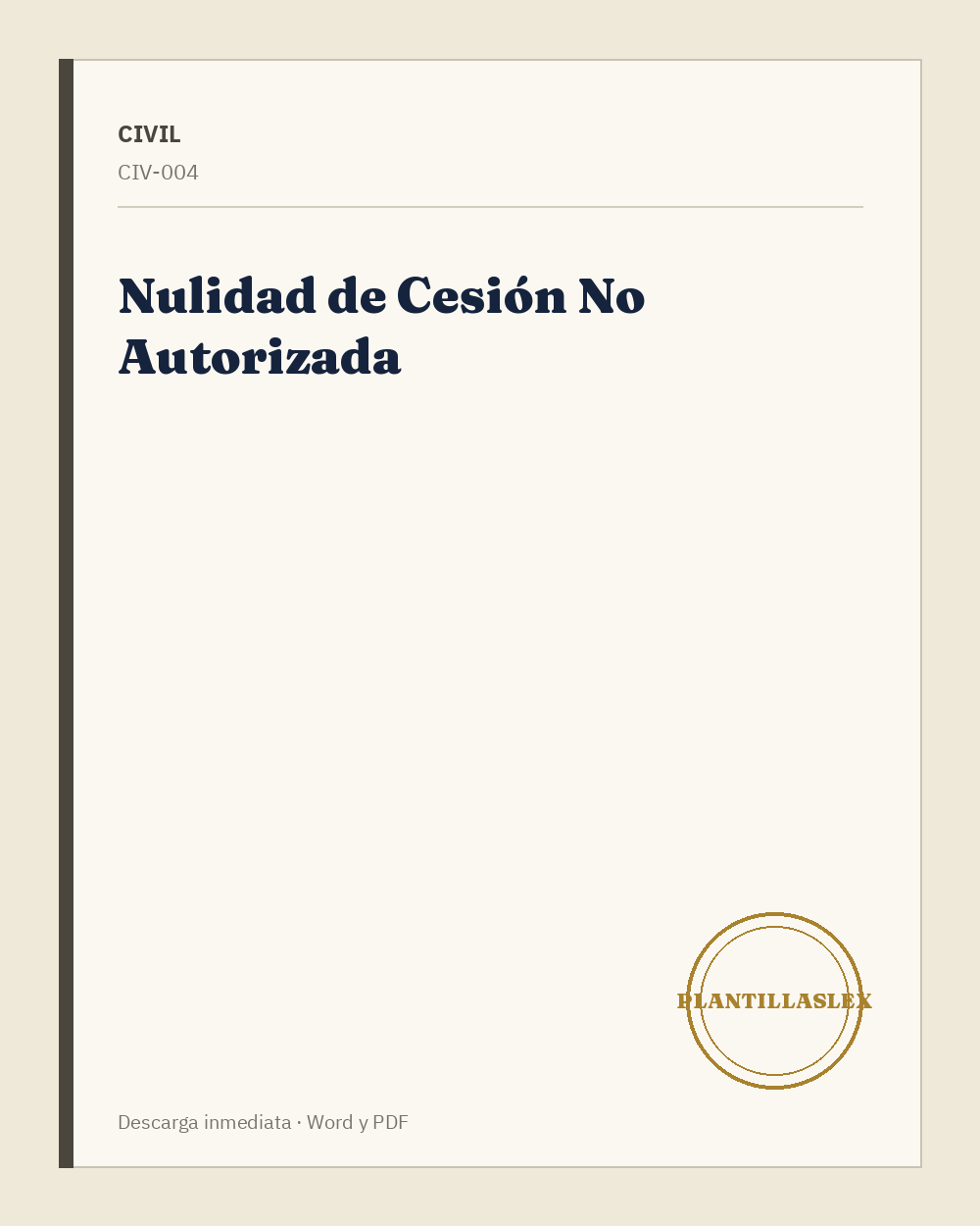 Nulidad de Cesión No Autorizada