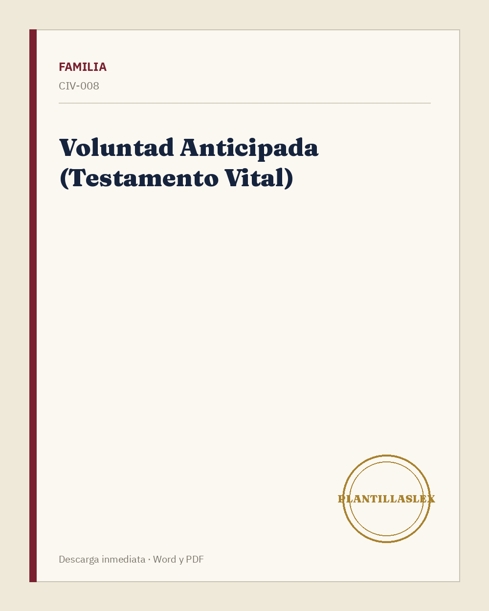 Voluntad Anticipada (Testamento Vital)