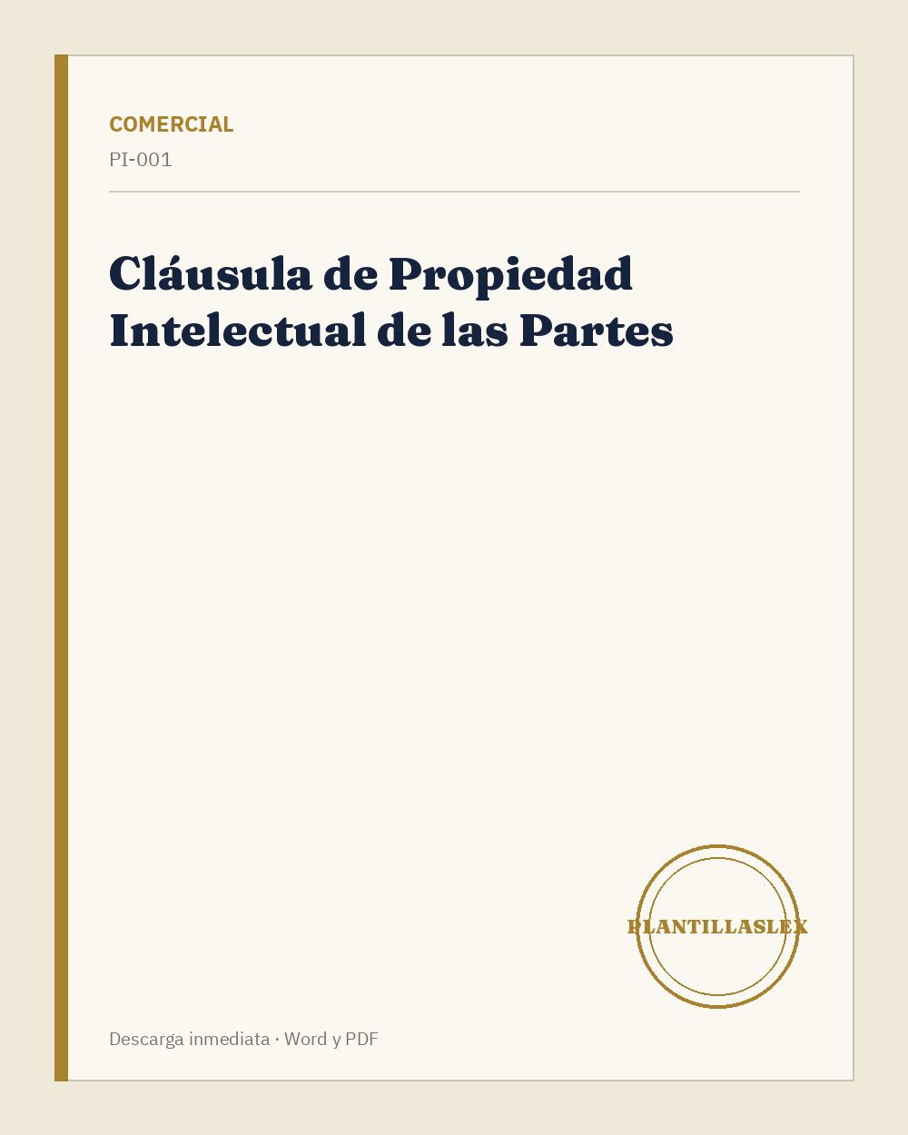Cláusual de Propiedad Intelectual de las Partes